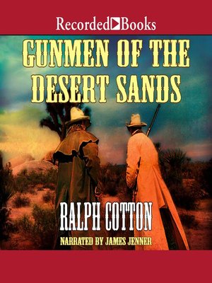 cover image of Gunmen of the Desert Sands